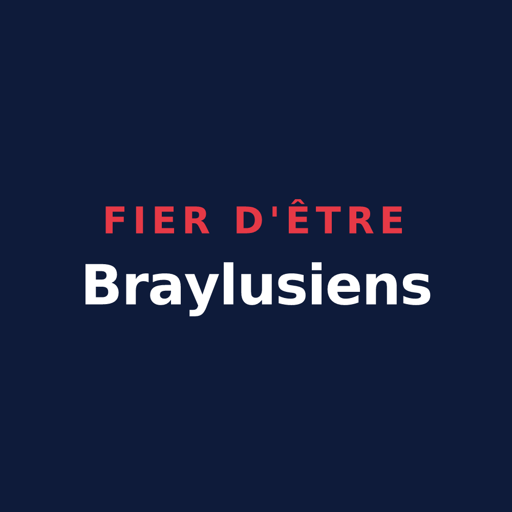 T-shirt « Fier d'être Braylusiens » — design pour Bray-et-Lû