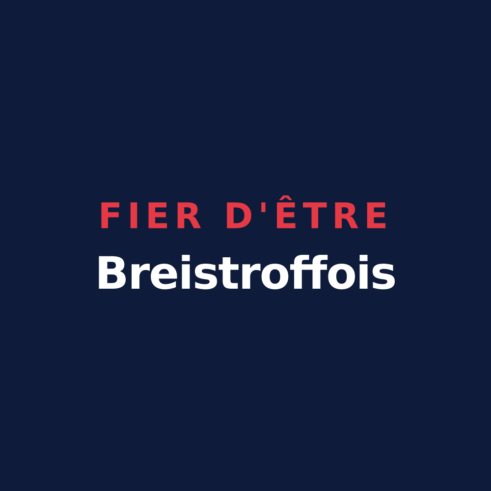 T-shirt « Fier d'être Breistroffois » — design pour Breistroff-la-Grande