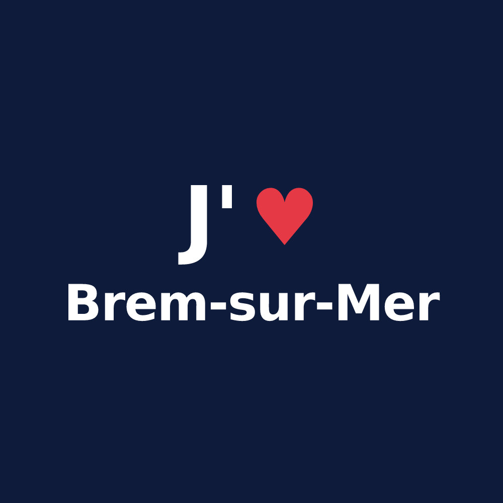 T-shirt personnalisé Brem-sur-Mer — design J'aime Brem-sur-Mer