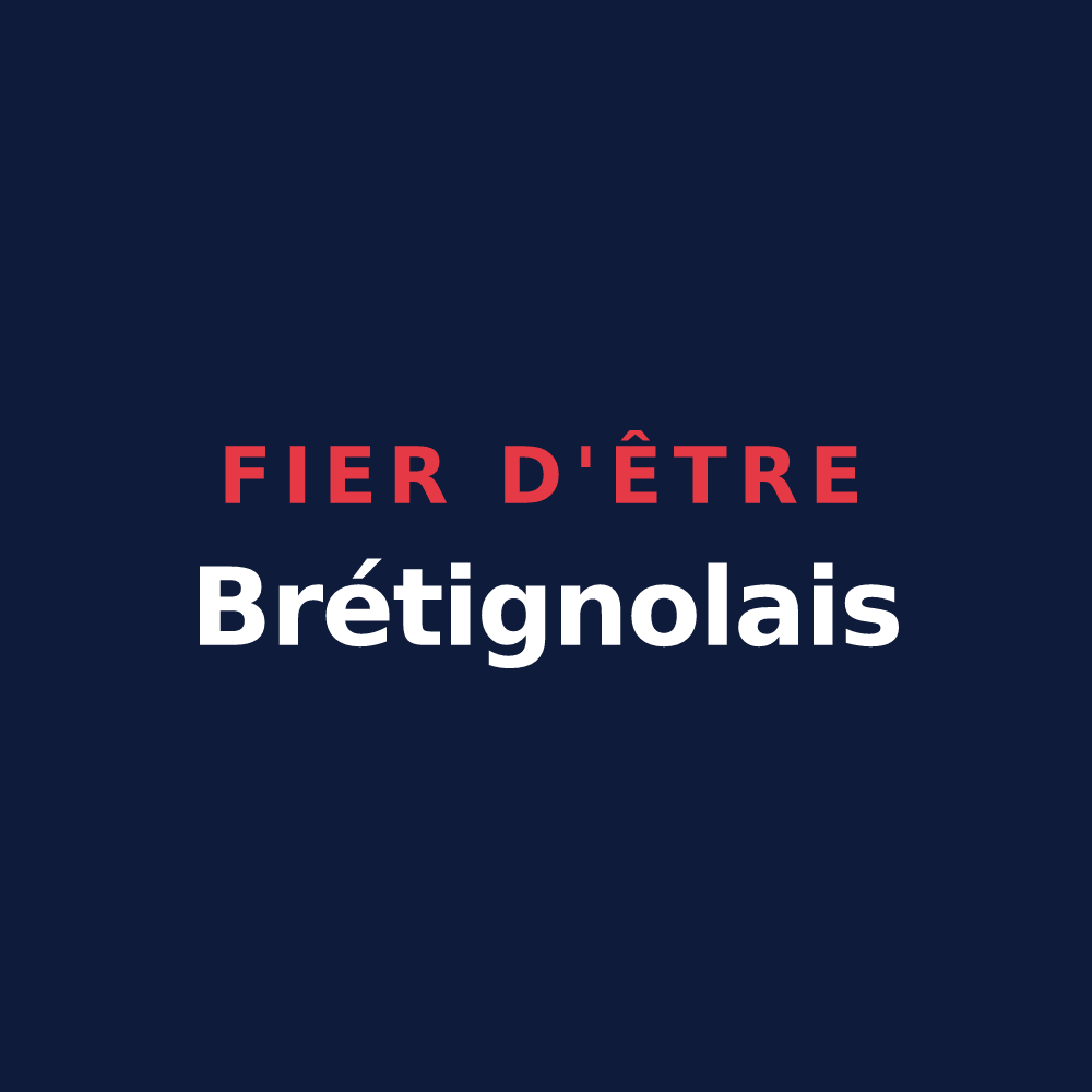 T-shirt « Fier d'être Brétignolais » — design pour Brétigny-sur-Orge