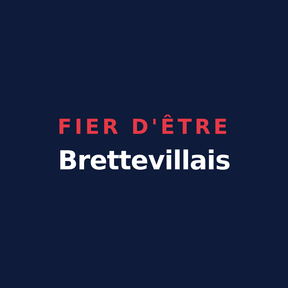 T-shirt « Fier d'être Brettevillais » — design pour Bretteville-sur-Laize