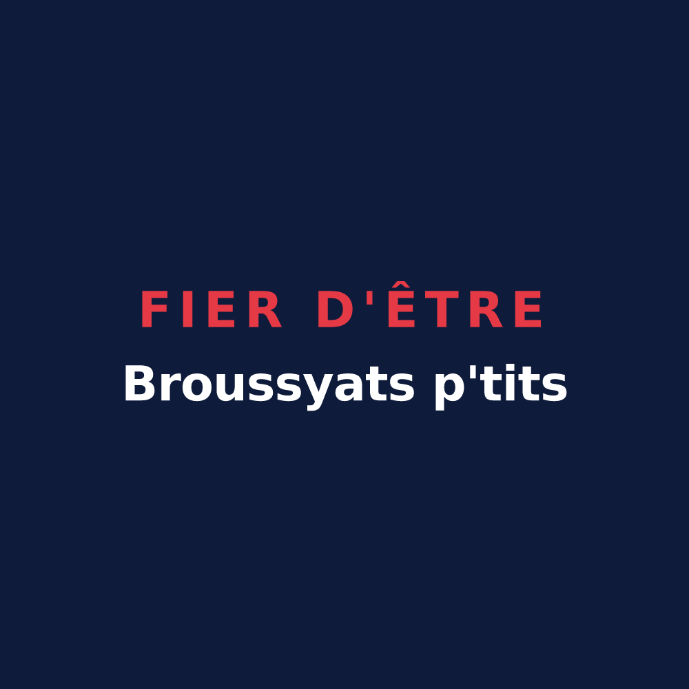 T-shirt « Fier d'être Broussyats p'tits » — design pour Broussy-le-Petit