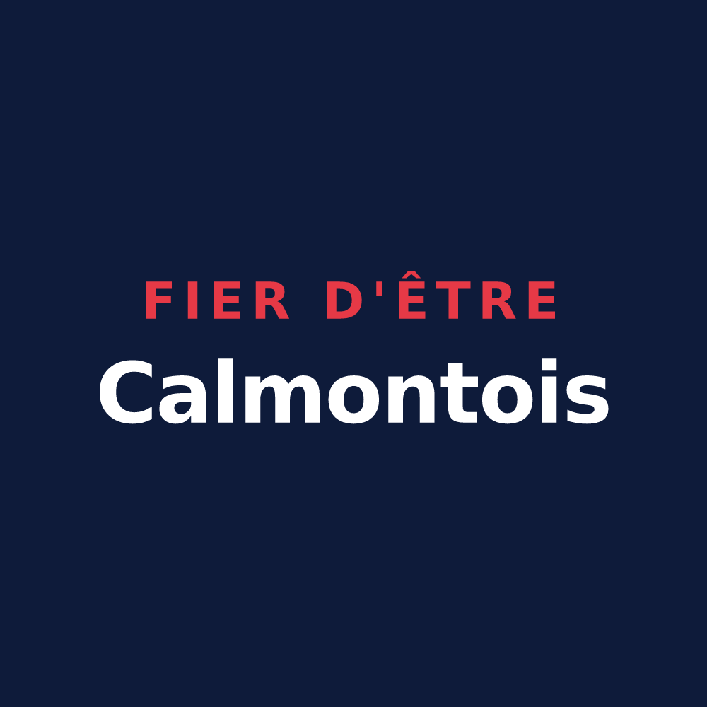 T-shirt « Fier d'être Calmontois » — design pour Calmont