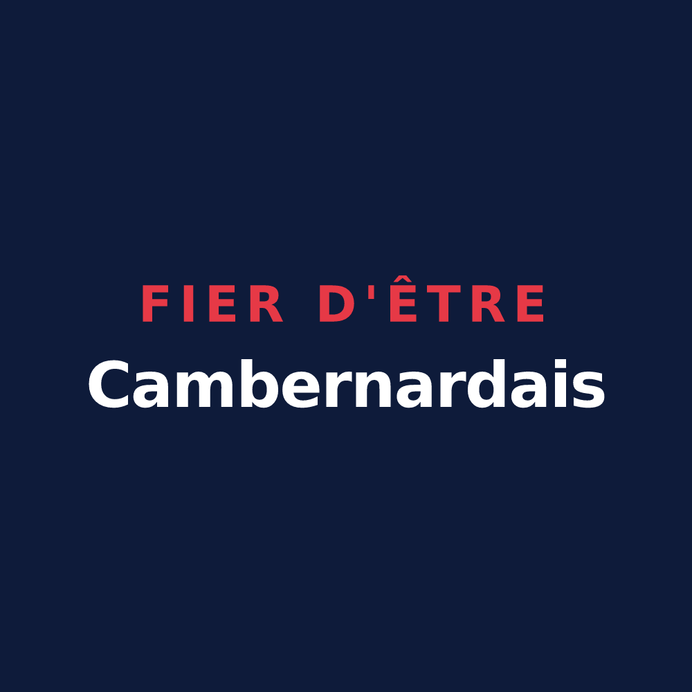 T-shirt « Fier d'être Cambernardais » — design pour Cambernard