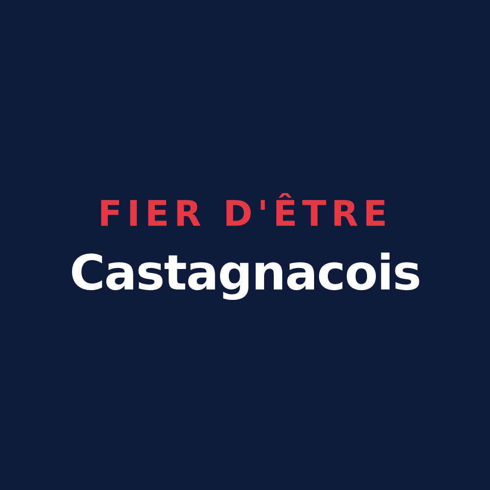 T-shirt « Fier d'être Castagnacois » — design pour Castagnac