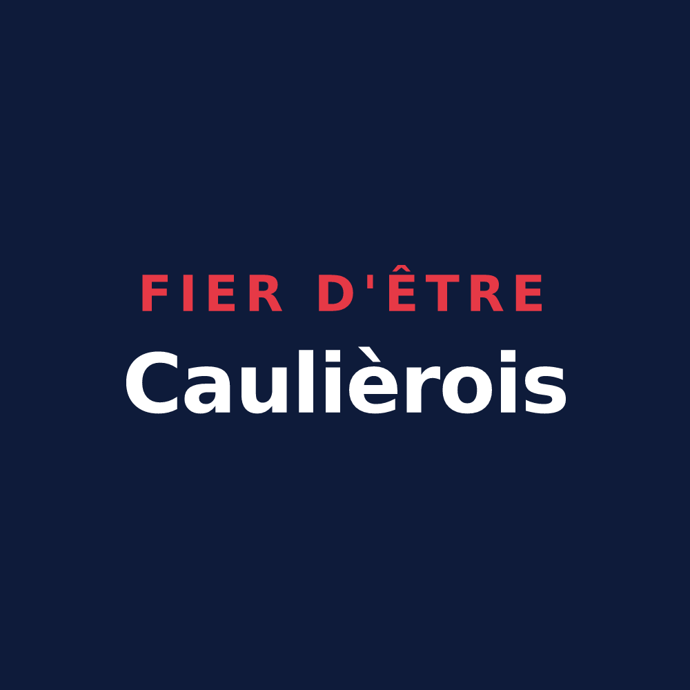 T-shirt « Fier d'être Caulièrois » — design pour Caulières