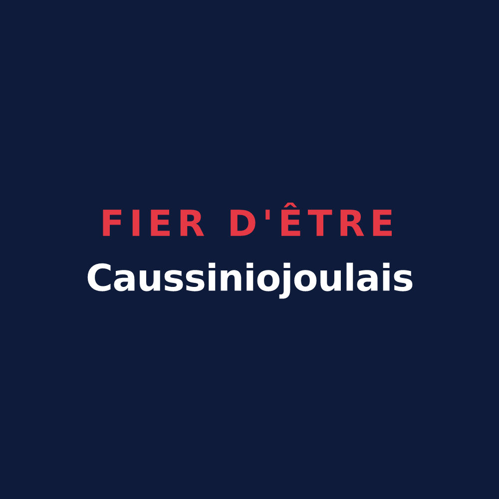 T-shirt « Fier d'être Caussiniojoulais » — design pour Caussiniojouls