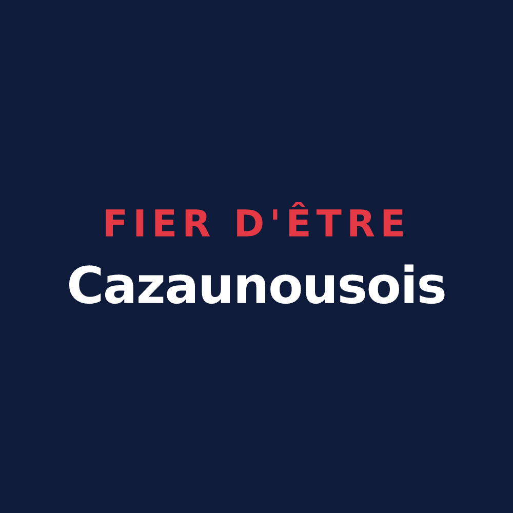 T-shirt « Fier d'être Cazaunousois » — design pour Cazaunous
