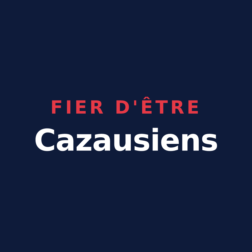 T-shirt « Fier d'être Cazausiens » — design pour Cazaux-Fréchet-Anéran-Camors