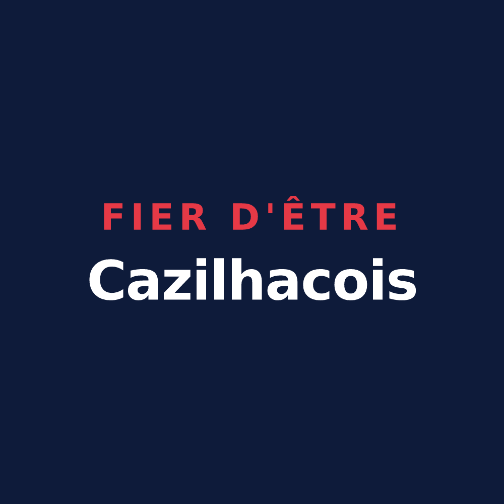 T-shirt « Fier d'être Cazilhacois » — design pour Cazilhac