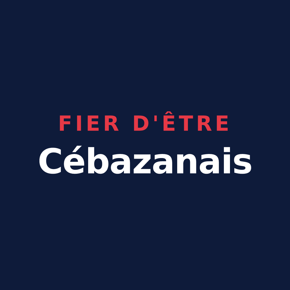 T-shirt « Fier d'être Cébazanais » — design pour Cébazan