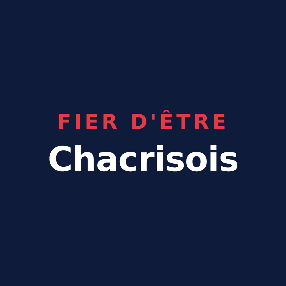 T-shirt « Fier d'être Chacrisois » — design pour Chacrise