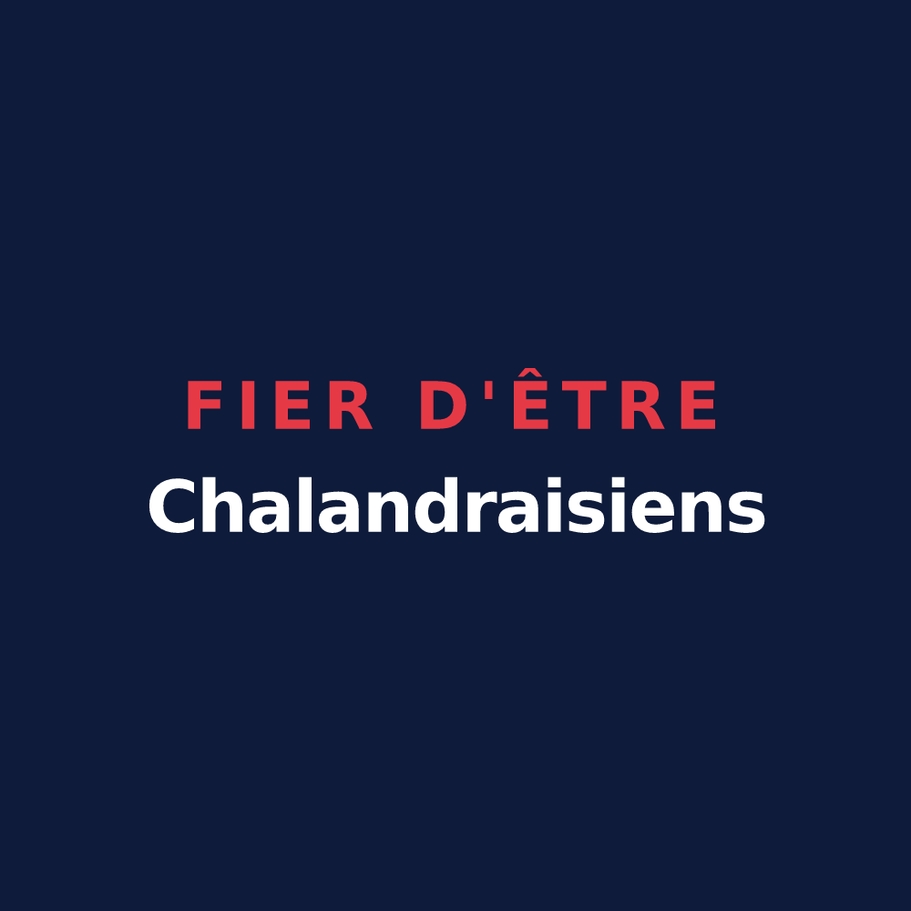 T-shirt « Fier d'être Chalandraisiens » — design pour Chalandray
