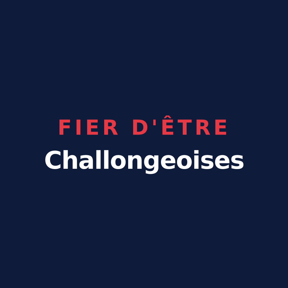 T-shirt « Fier d'être Challongeoises » — design pour Challonges