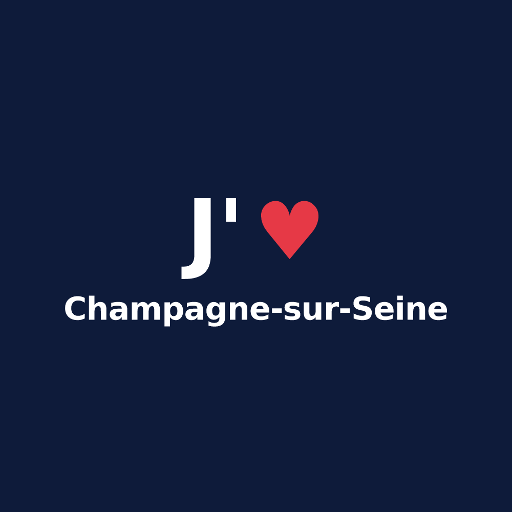 T-shirt personnalisé Champagne-sur-Seine — design J'aime Champagne-sur-Seine
