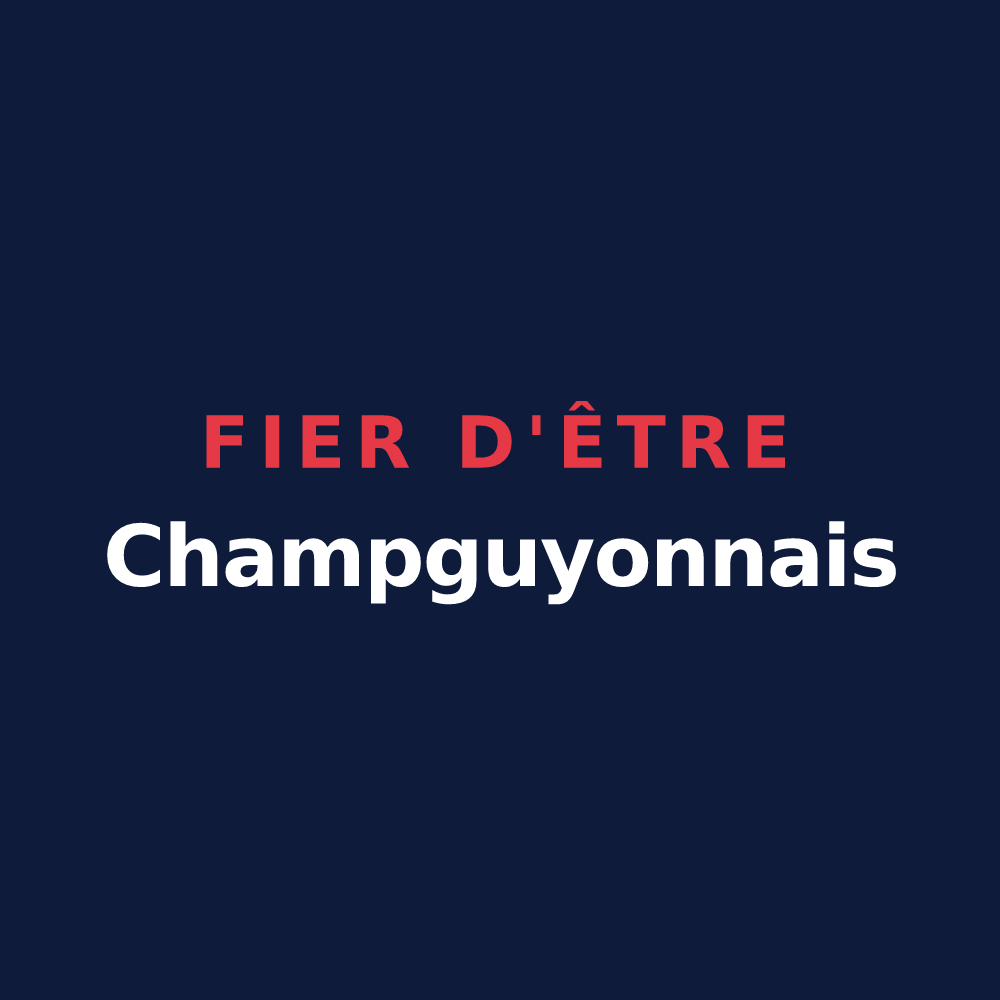 T-shirt « Fier d'être Champguyonnais » — design pour Champguyon