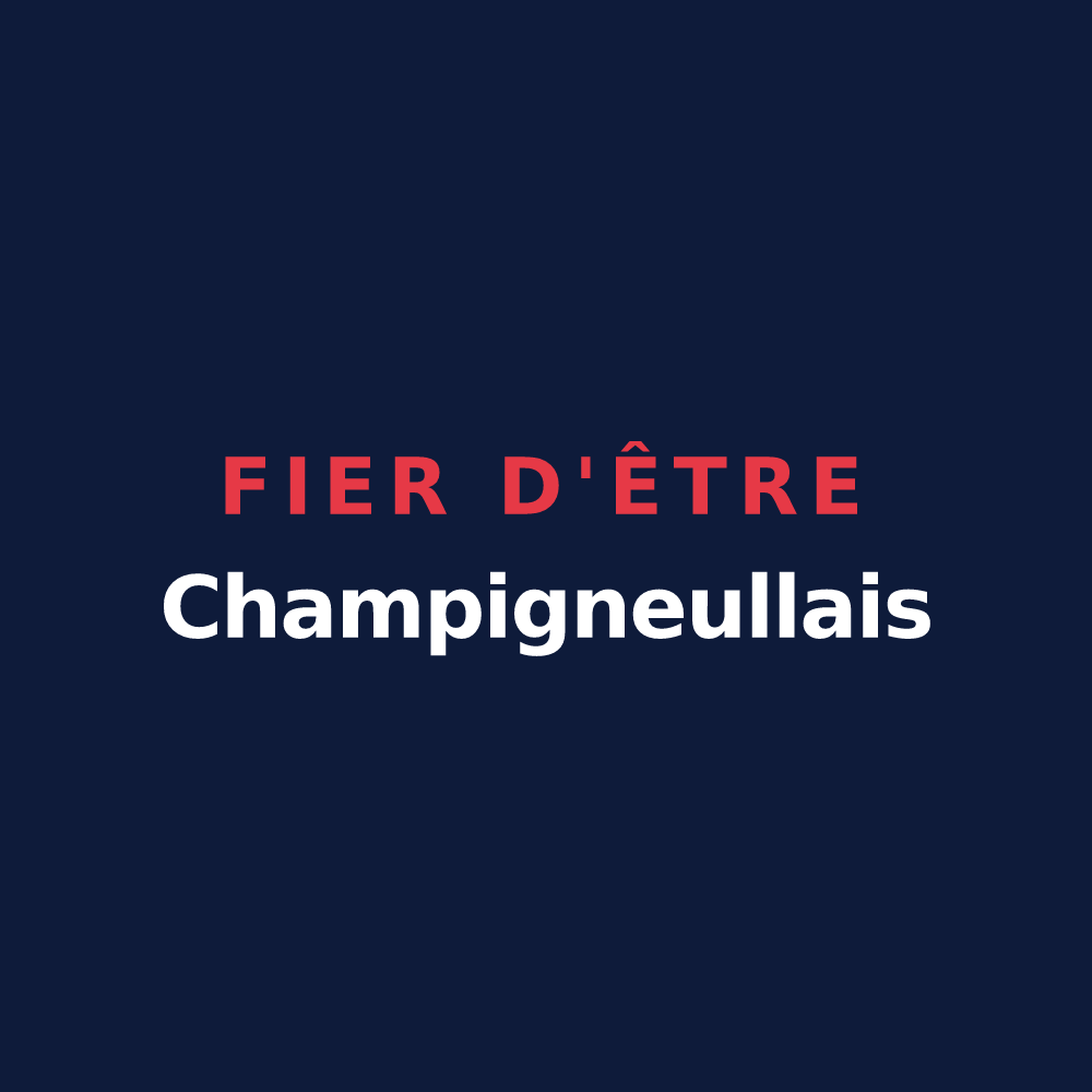 T-shirt « Fier d'être Champigneullais » — design pour Champigneulles