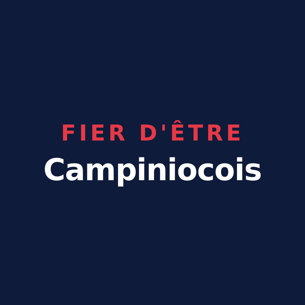 T-shirt « Fier d'être Campiniocois » — design pour Champigny-en-Beauce