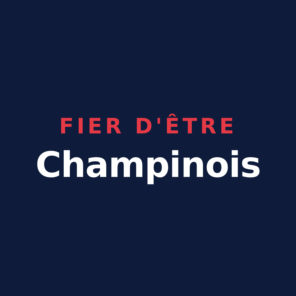 T-shirt « Fier d'être Champinois » — design pour Champis