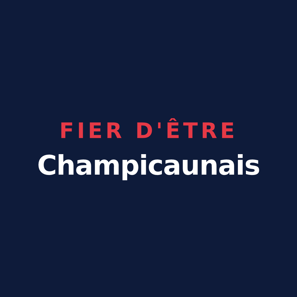 T-shirt « Fier d'être Champicaunais » — design pour Champs-sur-Yonne