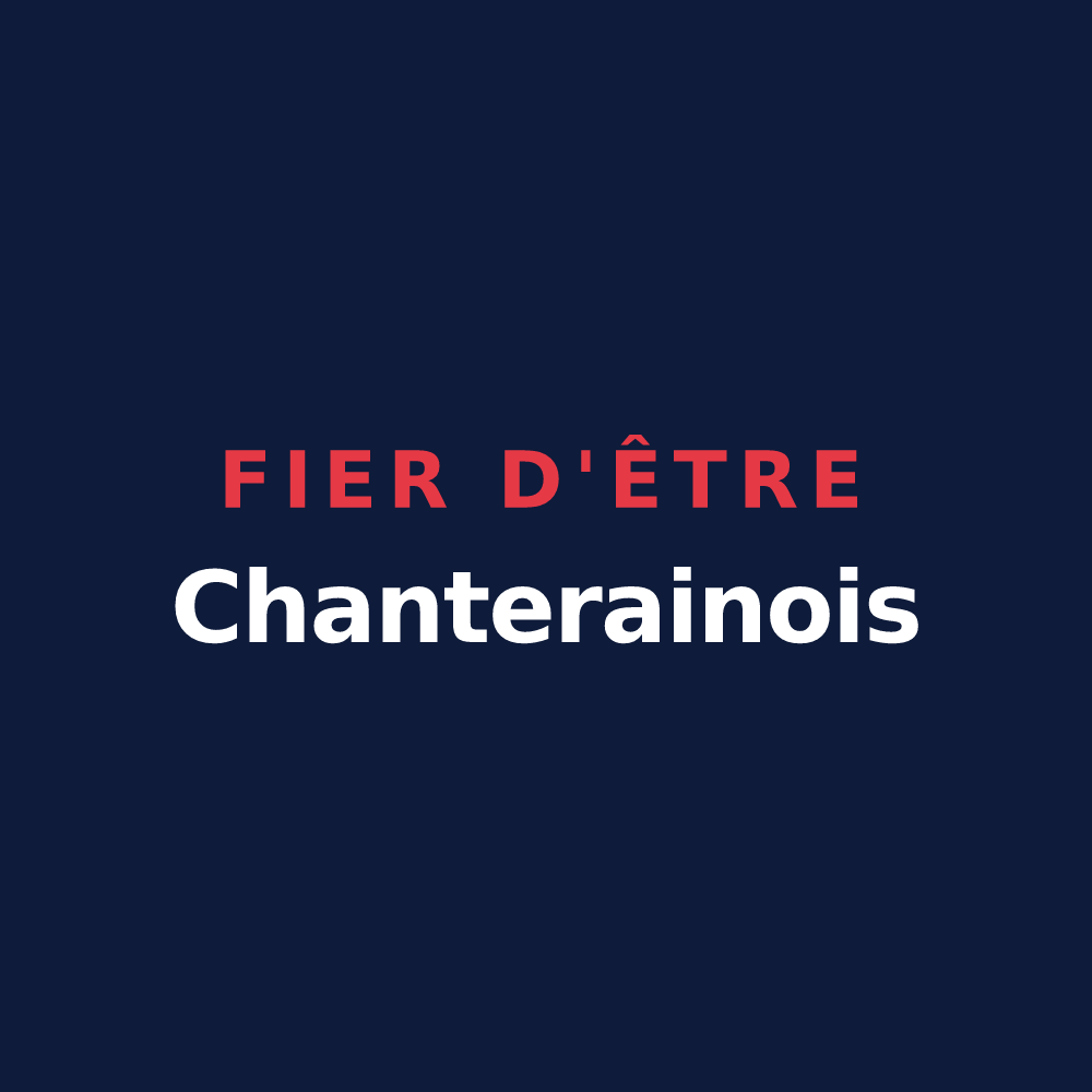 T-shirt « Fier d'être Chanterainois » — design pour Chanteraine