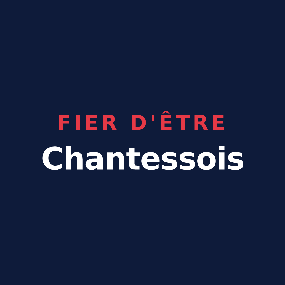 T-shirt « Fier d'être Chantessois » — design pour Chantesse