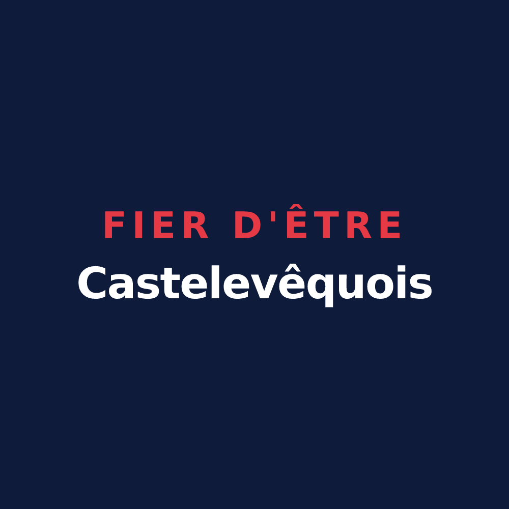 T-shirt « Fier d'être Castelevêquois » — design pour Château-l'Évêque