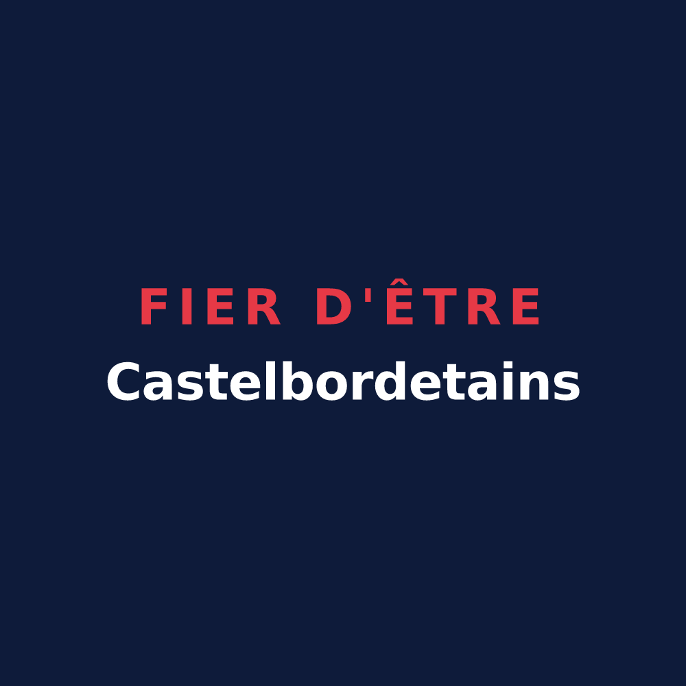 T-shirt « Fier d'être Castelbordetains » — design pour Châteauneuf-de-Bordette