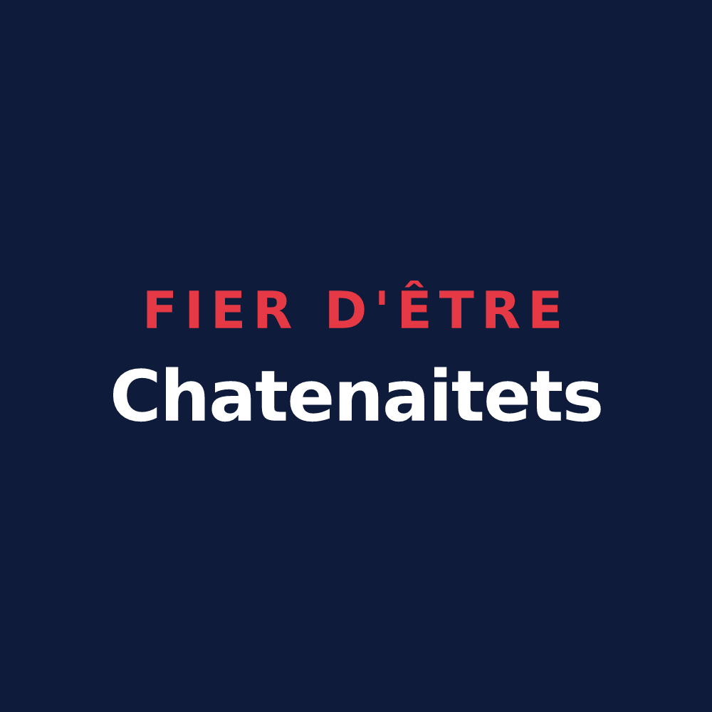 T-shirt « Fier d'être Chatenaitets » — design pour Châtenois
