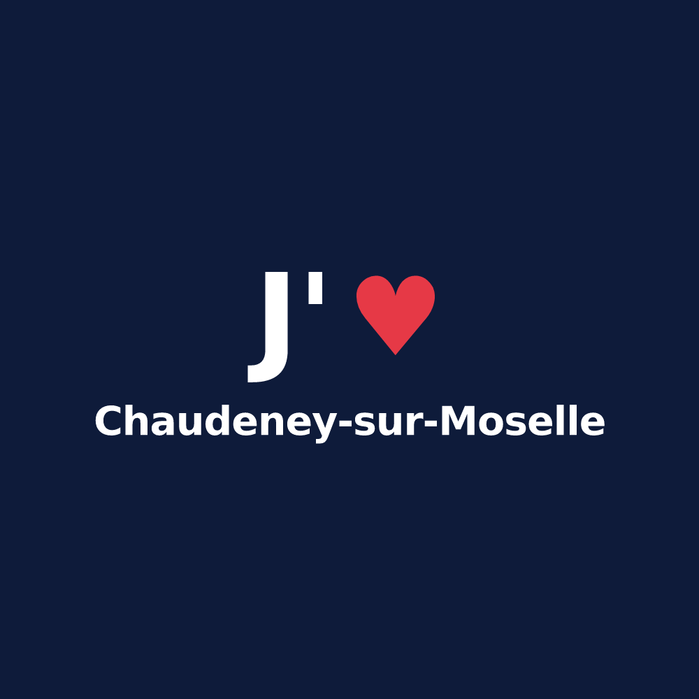 T-shirt personnalisé Chaudeney-sur-Moselle — design J'aime Chaudeney-sur-Moselle