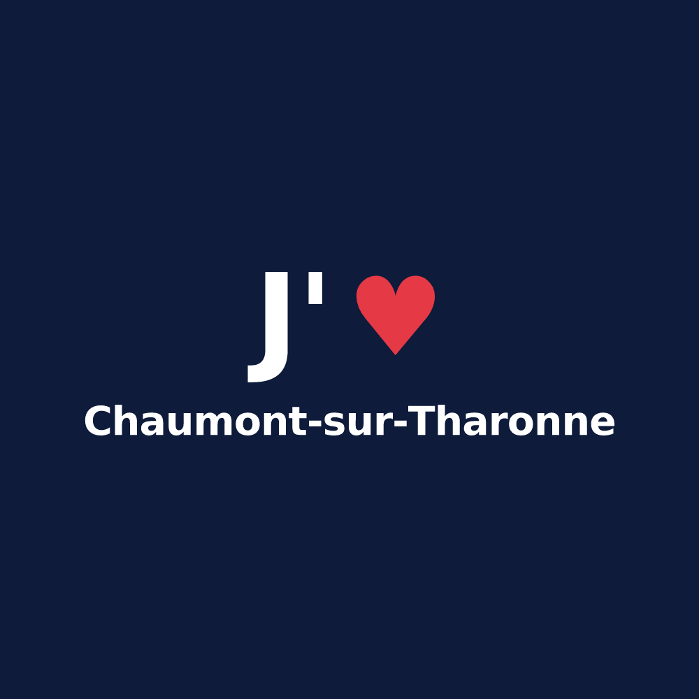 T-shirt personnalisé Chaumont-sur-Tharonne — design J'aime Chaumont-sur-Tharonne