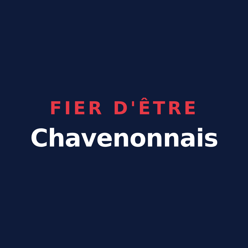 T-shirt « Fier d'être Chavenonnais » — design pour Chavenon