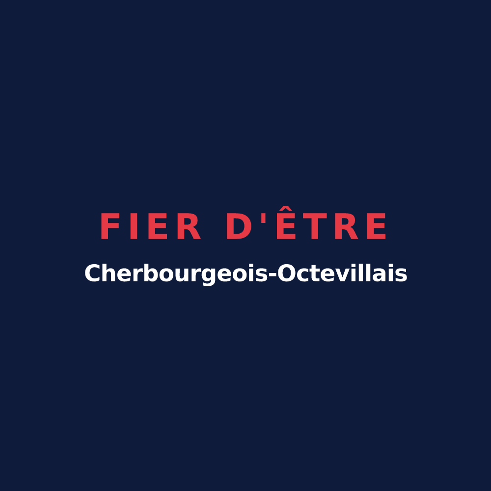 T-shirt « Fier d'être Cherbourgeois-Octevillais » — design pour Cherbourg-en-Cotentin