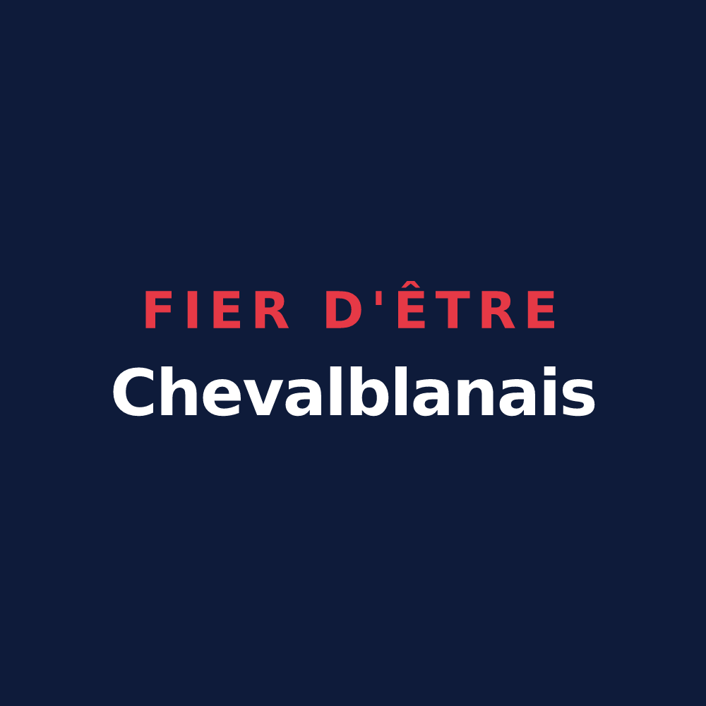 T-shirt « Fier d'être Chevalblanais » — design pour Cheval-Blanc