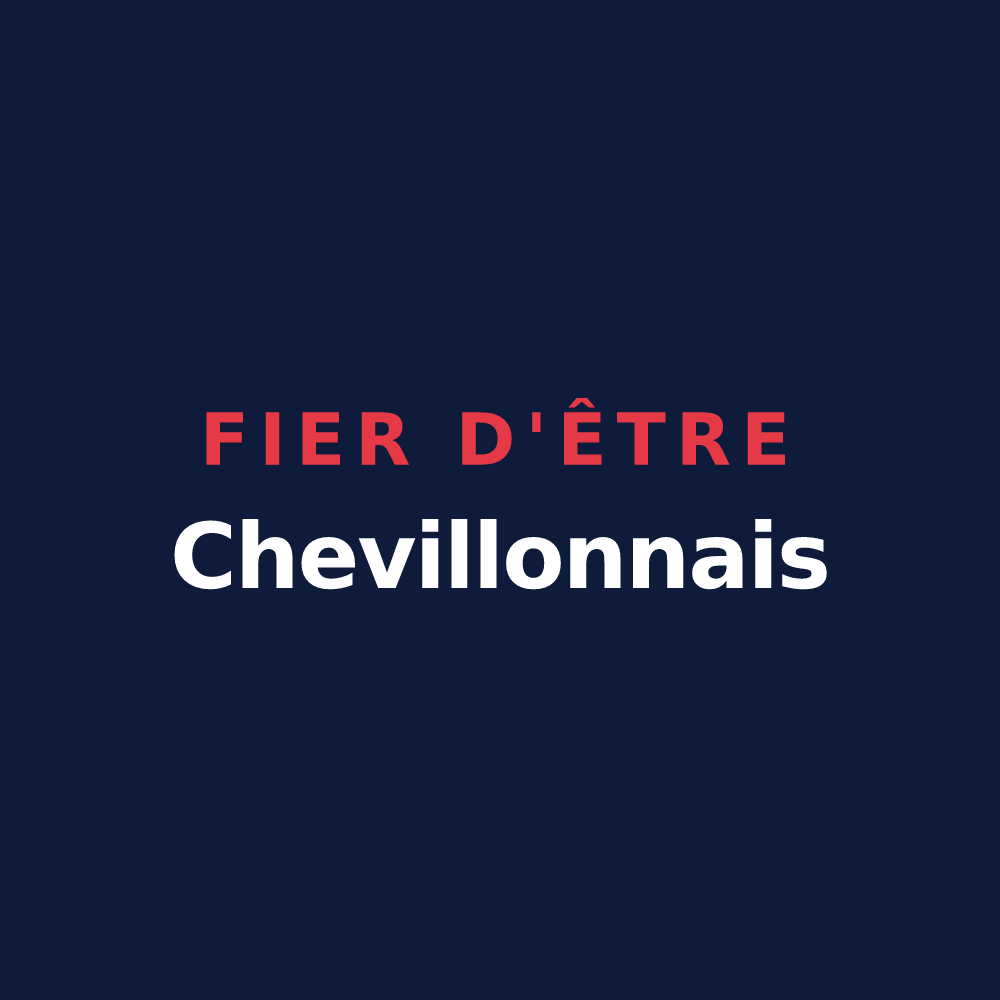 T-shirt « Fier d'être Chevillonnais » — design pour Chevillon