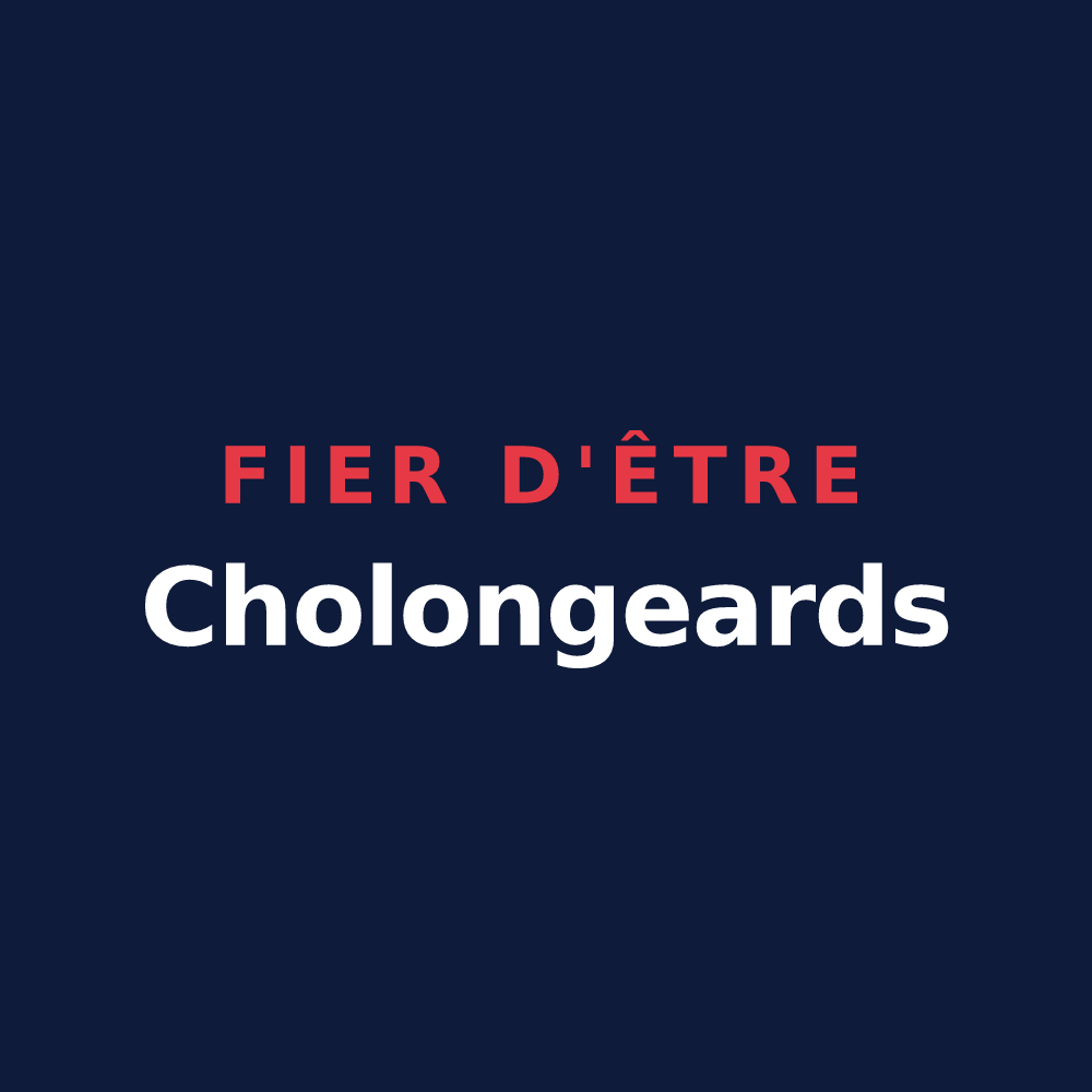 T-shirt « Fier d'être Cholongeards » — design pour Cholonge