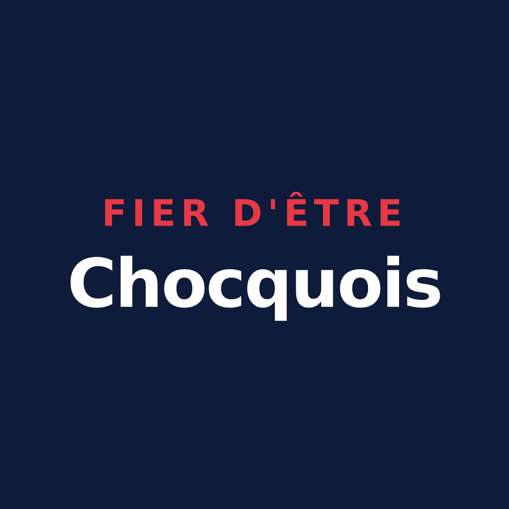 T-shirt « Fier d'être Chocquois » — design pour Choqueuse-les-Bénards