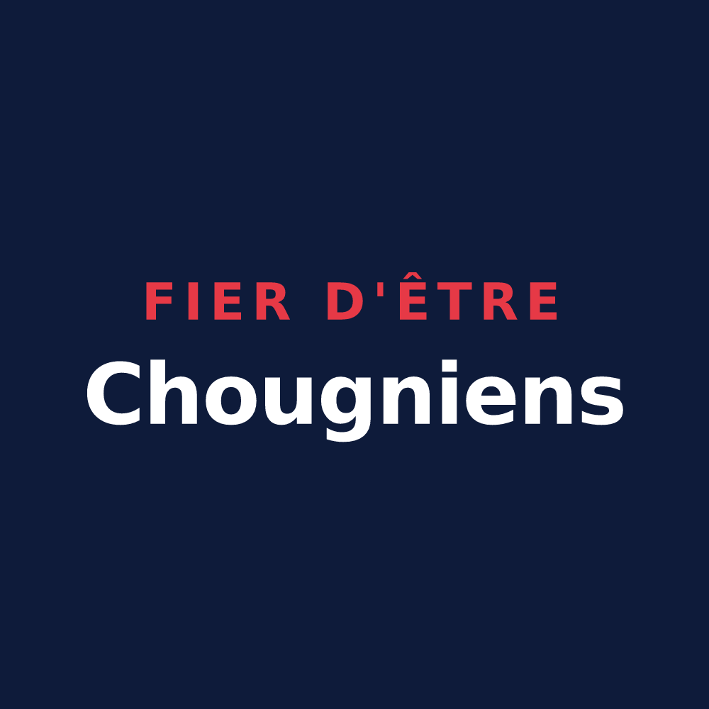 T-shirt « Fier d'être Chougniens » — design pour Chougny
