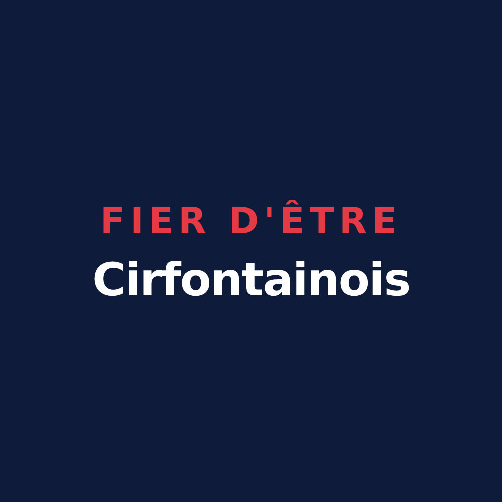 T-shirt « Fier d'être Cirfontainois » — design pour Cirfontaines-en-Ornois