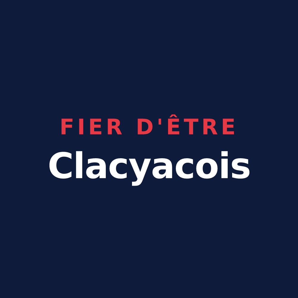 T-shirt « Fier d'être Clacyacois » — design pour Clacy-et-Thierret