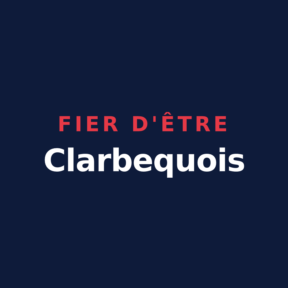 T-shirt « Fier d'être Clarbequois » — design pour Clarbec