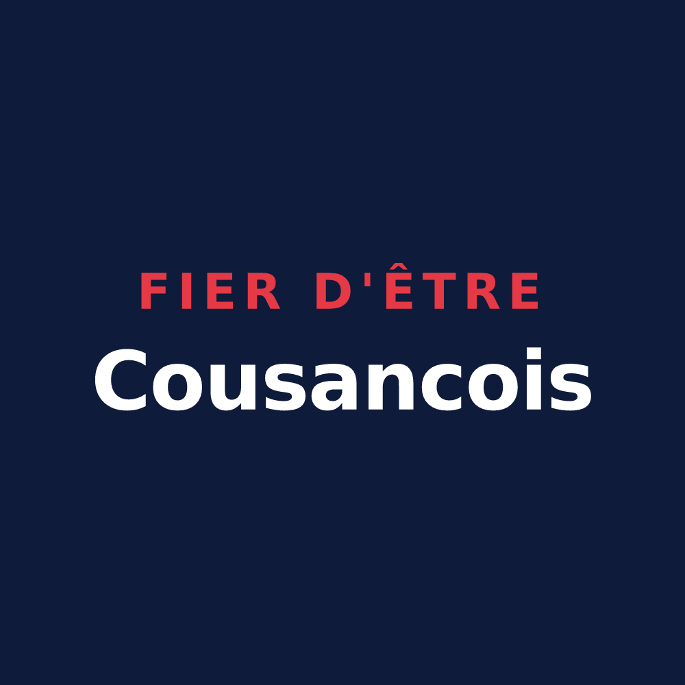 T-shirt « Fier d'être Cousancois » — design pour Cousances-les-Forges