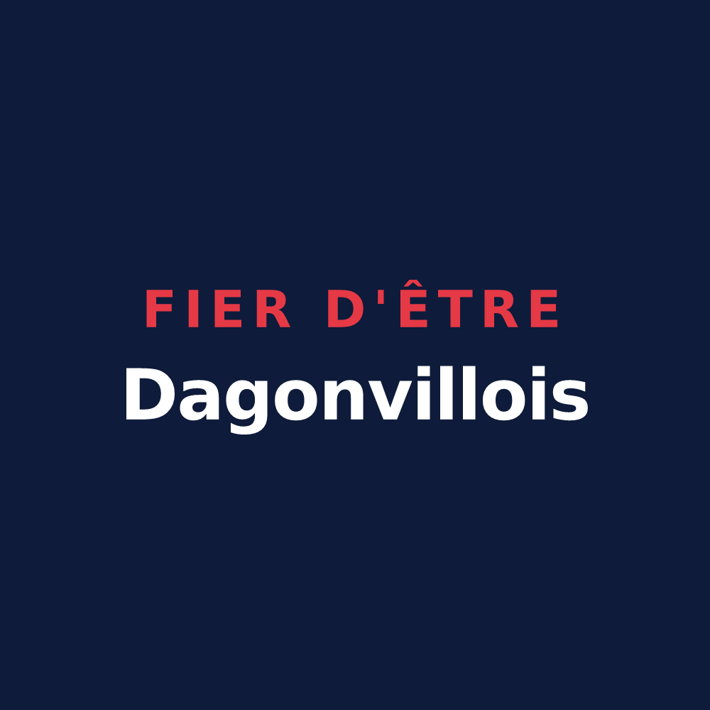 T-shirt « Fier d'être Dagonvillois » — design pour Dagonville