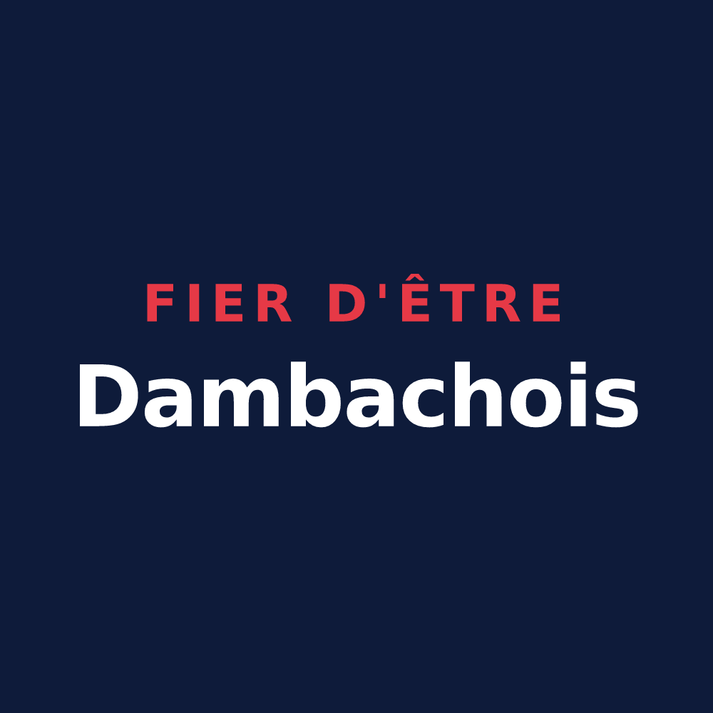 T-shirt « Fier d'être Dambachois » — design pour Dambach-la-Ville
