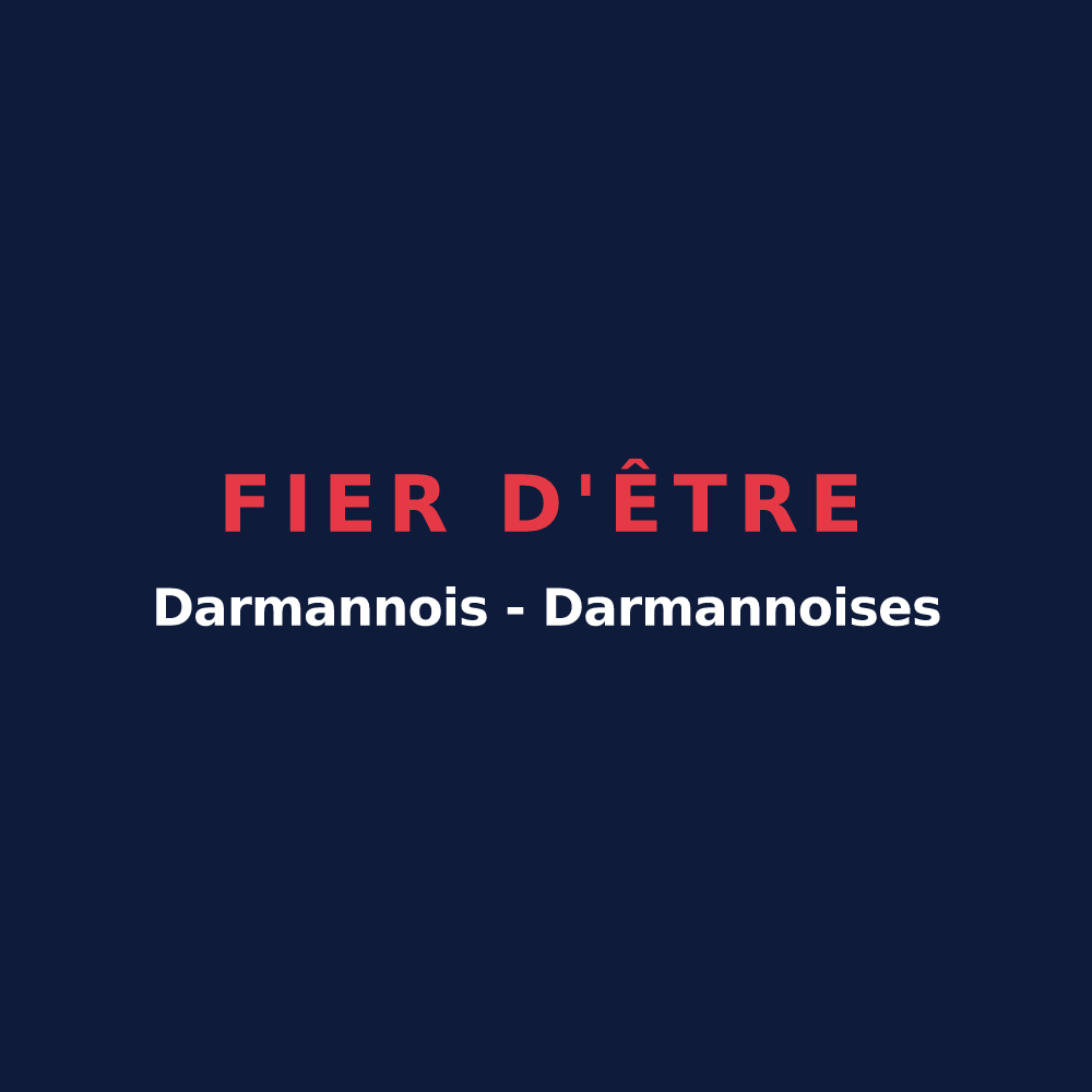 T-shirt « Fier d'être Darmannois - Darmannoises » — design pour Darmannes