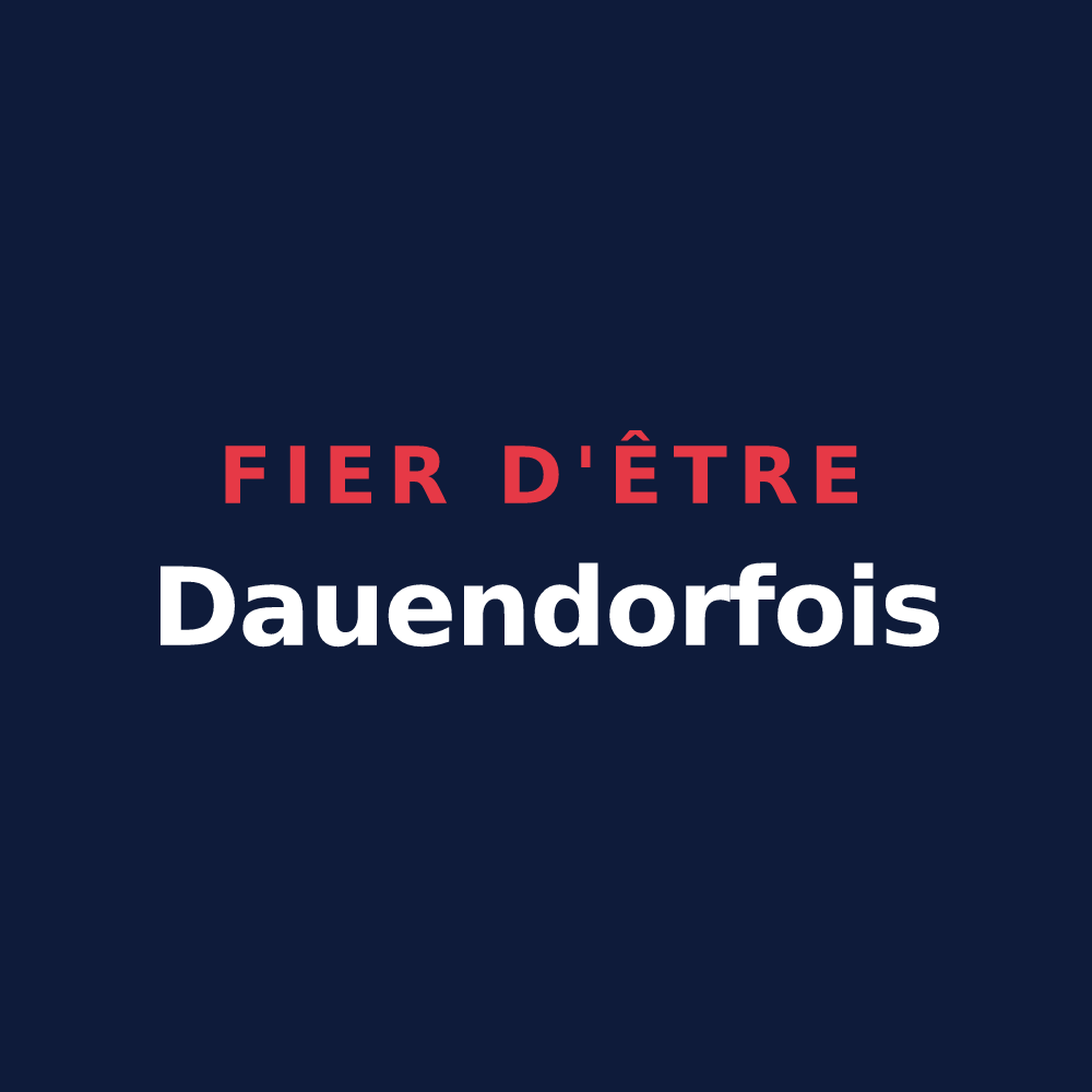 T-shirt « Fier d'être Dauendorfois » — design pour Dauendorf