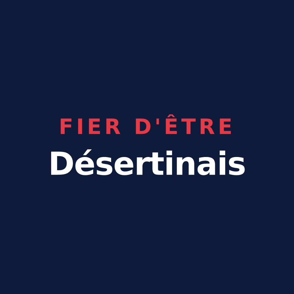 T-shirt « Fier d'être Désertinais » — design pour Désertines