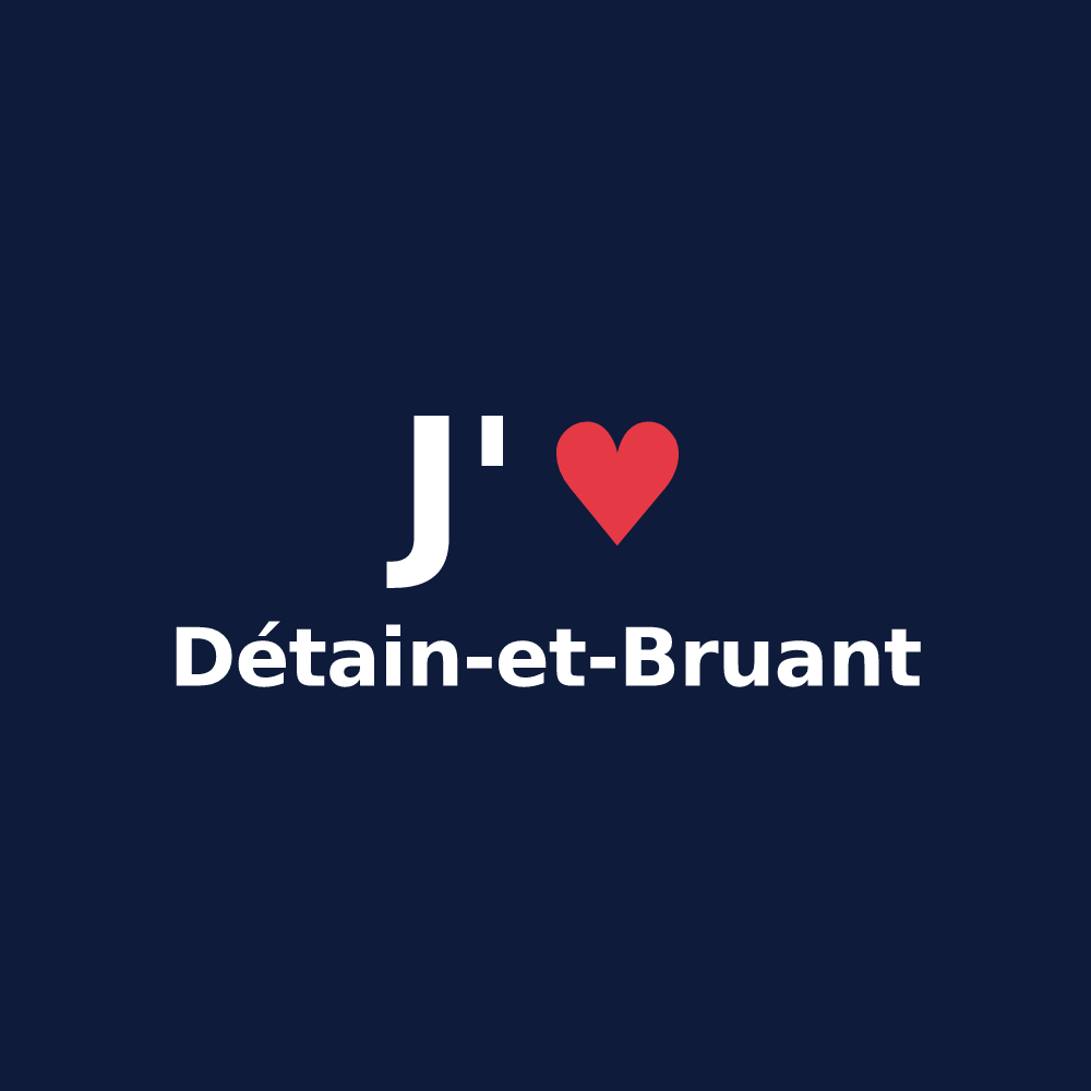 T-shirt personnalisé Détain-et-Bruant — design J'aime Détain-et-Bruant