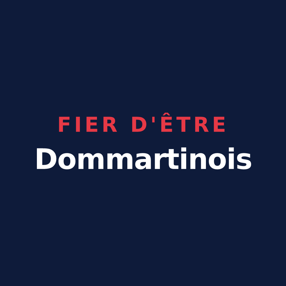 T-shirt « Fier d'être Dommartinois » — design pour Dommartin-le-Saint-Père