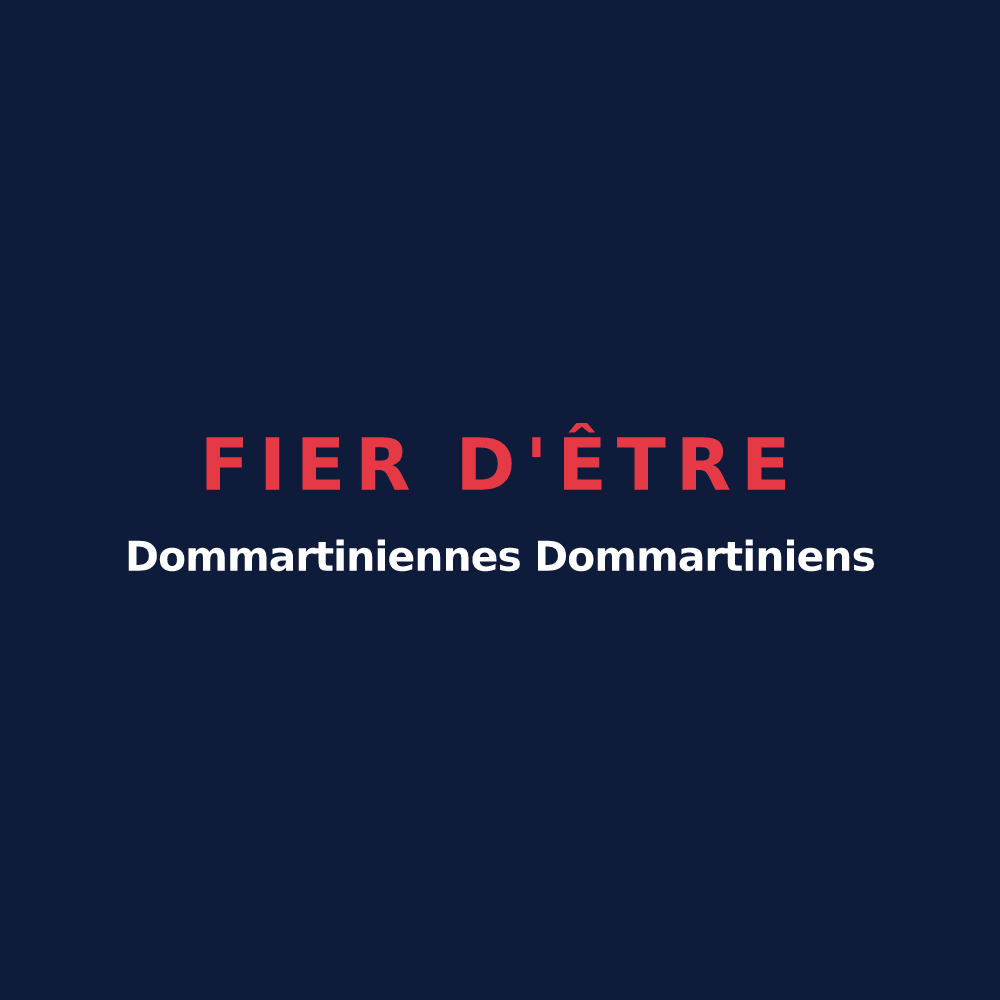 T-shirt « Fier d'être Dommartiniennes Dommartiniens » — design pour Dommartin-sur-Vraine
